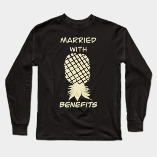 Elegant yet simple pineapple - Married witth benefits Long Sleeve T-Shirt